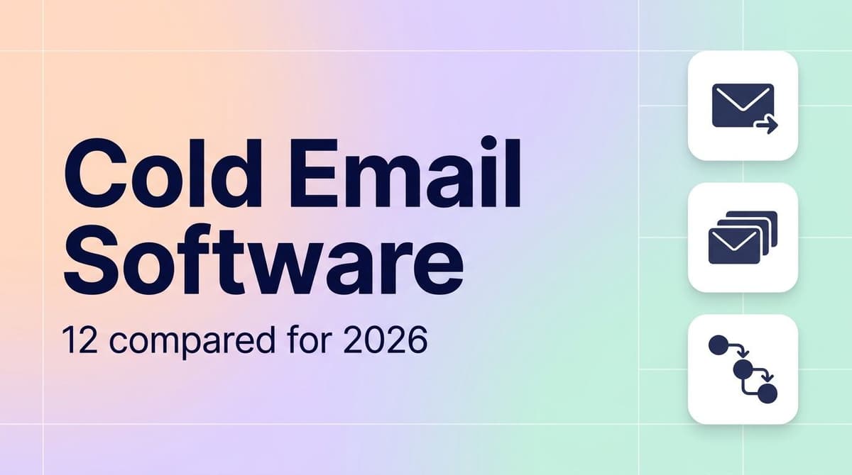 Best cold email software in 2026: outreach tools, meters, free plans and prices compared